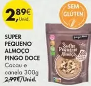 Oferta de Pingo doce - Pequeno Almoço por 2,89€ em Pingo Doce