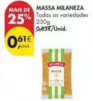 Oferta de Milaneza - Massa por 0,61€ em Pingo Doce