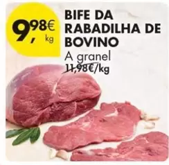 Oferta de A+ - Bife Da Rabadilha De Bovino por 9,98€ em Pingo Doce