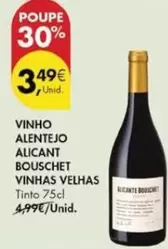 Oferta de Alentejo - Vinho  Alicant Bouschet Vinhas Velhas por 3,49€ em Pingo Doce