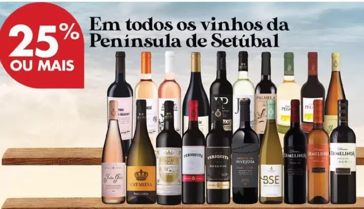 Oferta de Catarina - Em Todos Os Vinhos Da Peninsula De Setubalem Pingo Doce