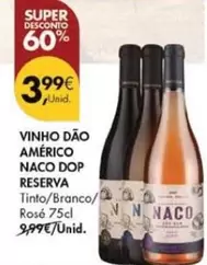 Oferta de Vinho Dao America Naco Dop por 3,99€ em Pingo Doce