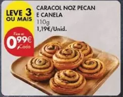 Oferta de Caracol Noz Pecan E Canela por 0,99€ em Pingo Doce