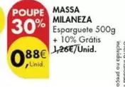 Oferta de Milaneza - Massa por 0,88€ em Pingo Doce