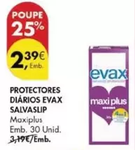 Oferta de Evax - Protectores Diarios por 2,39€ em Pingo Doce