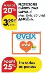 Oferta de Evax - Protectores Diários por 3,29€ em Pingo Doce