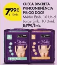 Oferta de Pingo doce - Cueca Discreta P/incontinencia por 7,99€ em Pingo Doce