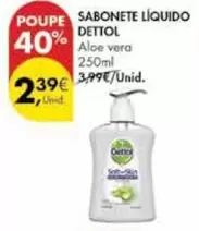 Oferta de Dettol - Sabonete Líquido por 2,39€ em Pingo Doce