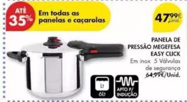 Oferta de As - Panela De Pressao Megffesa Easy Click por 47,99€ em Pingo Doce