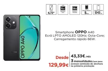 Oferta de Oppo - Smartphone A40 Ecra Lpto A40 por 129,99€ em El Corte Inglés