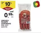 Oferta de Continente - Linguiça Picante por 0,99€ em Continente Bom dia