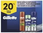 Oferta de Gillette - Nos Geis E Espumas Classic, Fusion E Series Da Marcaem Continente Bom dia