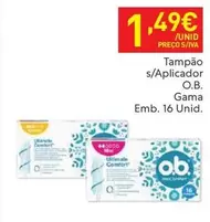 Oferta de Gama - Tampão S/Aplicador O.B. por 1,49€ em Recheio