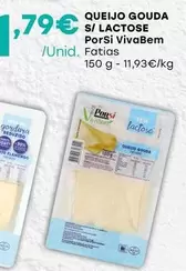 Oferta de PorSi VivaBem - Queijo Gouda S/Lactose por 1,79€ em Intermarché