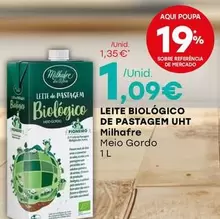 Oferta de Milhafre - Leite Biologico De Pastagem UHT por 1,09€ em Intermarché