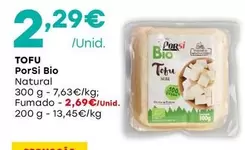 Oferta de Porsi Bio - Tofu por 2,29€ em Intermarché