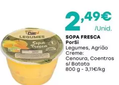 Oferta de Porsi - Sopa Fresca por 2,49€ em Intermarché