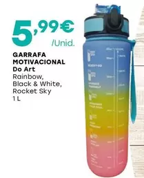 Oferta de Do Art - Garrafa Motivacional  por 5,99€ em Intermarché