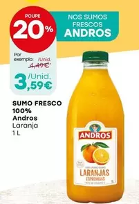 Oferta de Andros - Sumo Fresco 100% por 3,59€ em Intermarché