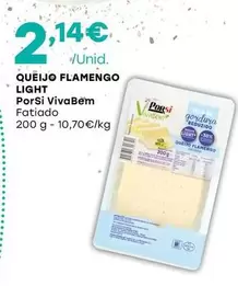 Oferta de Porsi VivaBem - Queijo Flamengo por 2,14€ em Intermarché