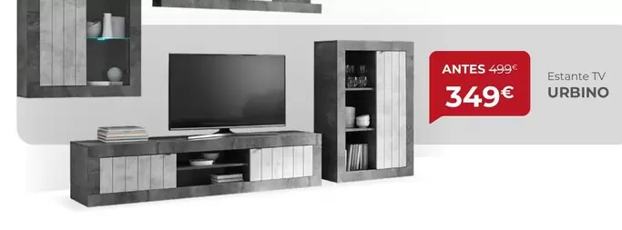 Oferta de Estante Tv Urbino por 349€ em Homy Casa