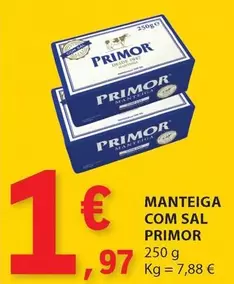 Oferta de Primor - Manteiga Com Sal por 1,97€ em E.Leclerc