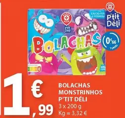 Oferta de P'tit Déli - Bolachas Monstrinhos por 1,99€ em E.Leclerc