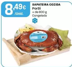 Oferta de Porsi - Sapateira Cozida por 8,49€ em Intermarché