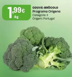 Oferta de Programa Origens - Couve-Brocolo por 1,99€ em Intermarché