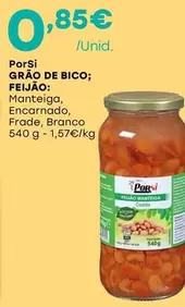 Oferta de Porsi - Grão De Bico Feijão por 0,85€ em Intermarché