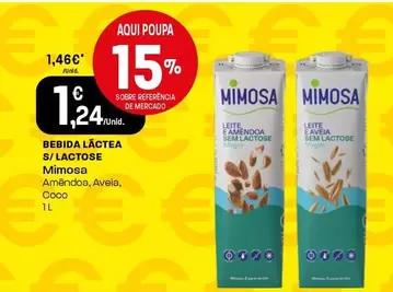 Oferta de Mimosa - Bebida Lactea S/lactose por 1,24€ em Intermarché