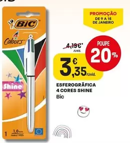 Oferta de BIC - 4 Cores Shine por 3,35€ em Intermarché