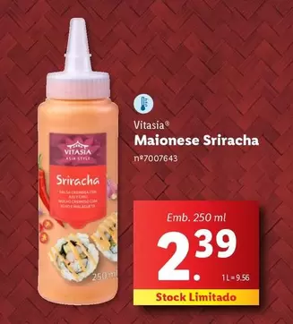 Oferta de Vitasia - Maionese Sriracha por 2,39€ em Lidl