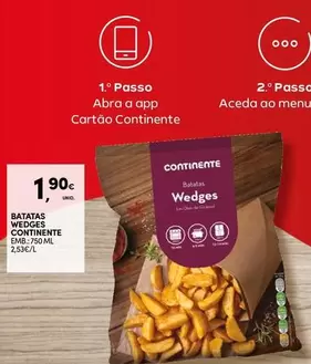 Oferta de A+ - Batatas Wedges Continente por 1,9€ em Continente