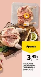 Oferta de Continente - Frango P/ Churrasco por 3,49€ em Continente