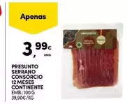 Oferta de Continente - Presunto Serrano Consorcio 12 Meses por 3,99€ em Continente