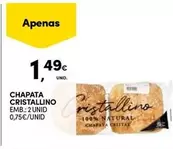 Oferta de Chapata por 1,49€ em Continente