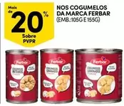 Oferta de Ferbar - Nos Cogumelos Da Marcaem Continente