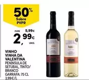 Oferta de Valentina - Vinho Vinha Da por 2,99€ em Continente