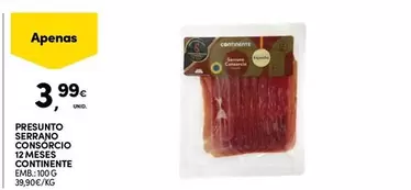 Oferta de Serrano - Presunto  12 Meses por 3,99€ em Continente