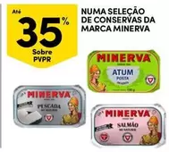 Oferta de Minerva - Numa Selecao De Conservas Da Marcaem Continente