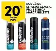 Oferta de Gillette - Espumas Classic, Pro E Skin Da Marcaem Continente