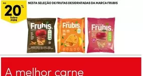 Oferta de A+ - Frutas Desidratadasem Continente