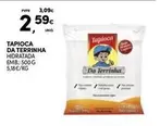 Oferta de Tapioca Da Terrinha por 2,59€ em Continente