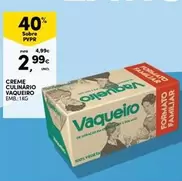 Oferta de Vaqueiro - Creme Culinario por 2,99€ em Continente