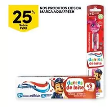 Oferta de Aquafresh - Nos Produtos Kids Da Marcaem Continente