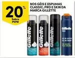 Oferta de Gillette - Nos Geis E Espumas Classic, Pro E Skin Da Marcaem Continente