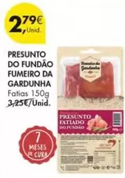 Oferta de Presunto Do Fundao Fumeiro Da Gardunha por 2,79€ em Pingo Doce