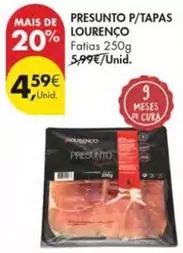 Oferta de Lourenço - Presunto P/Tapas por 4,59€ em Pingo Doce