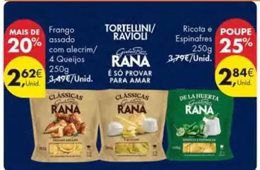 Oferta de Rana - Frango Assado Com Alecrim/ 4 Queijos por 2,62€ em Pingo Doce